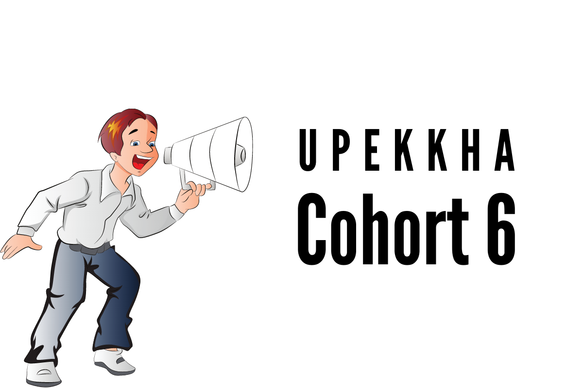 Upekkha Cohort 6 announcement