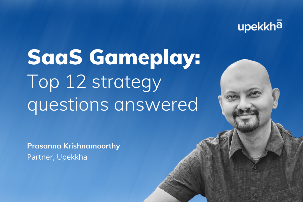 SaaS gameplay: Top 12 strategy questions answered